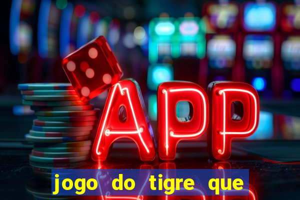 jogo do tigre que dao bonus no cadastro